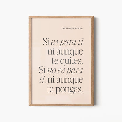Ni aunque te quites. Póster.