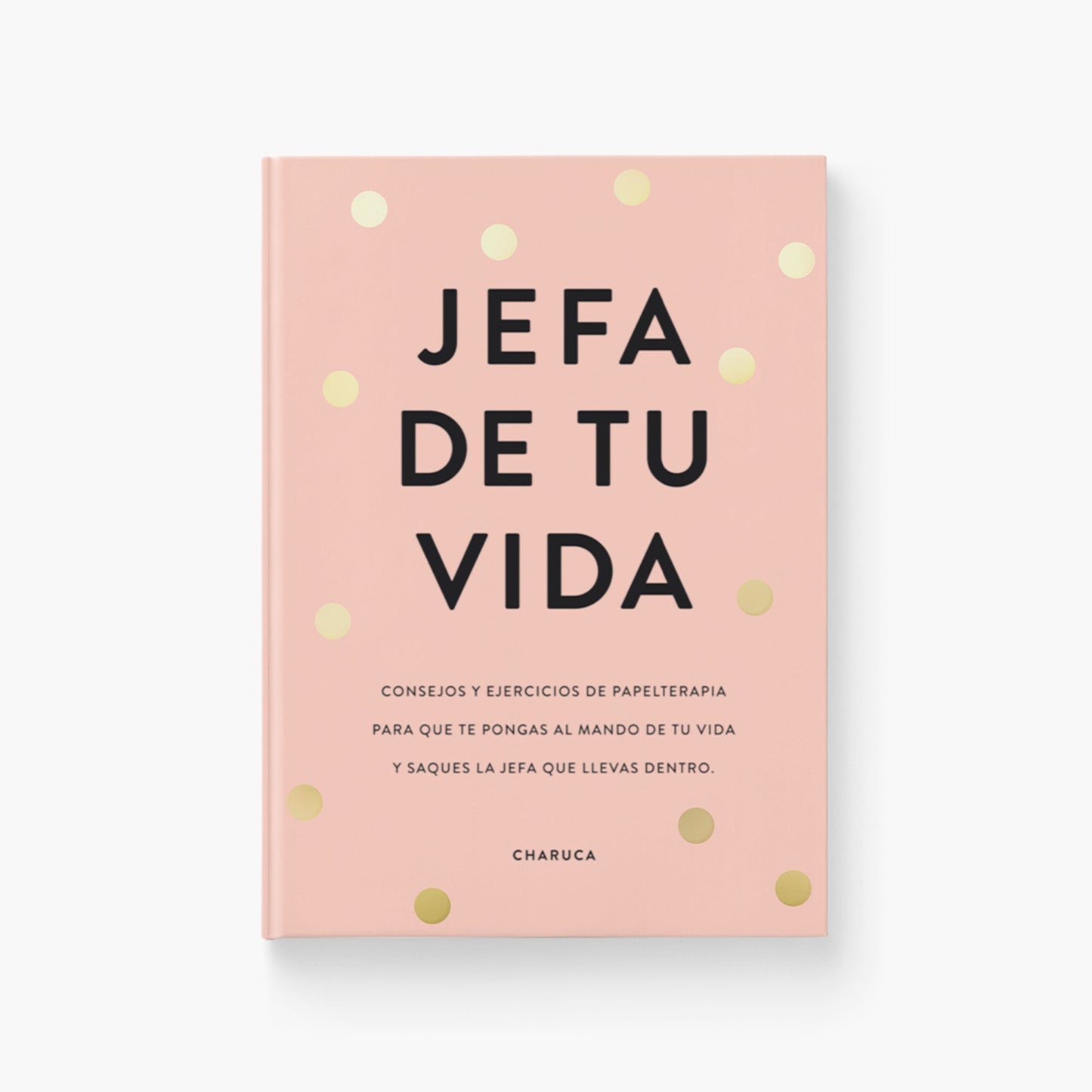 Libro. Jefa de tu vida.